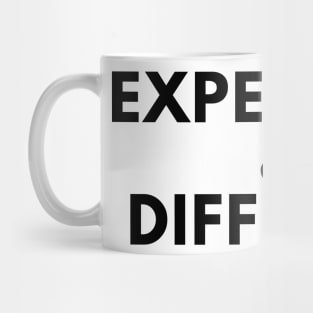 Expensive and Difficult. Funny Sarcastic Statement Saying Mug